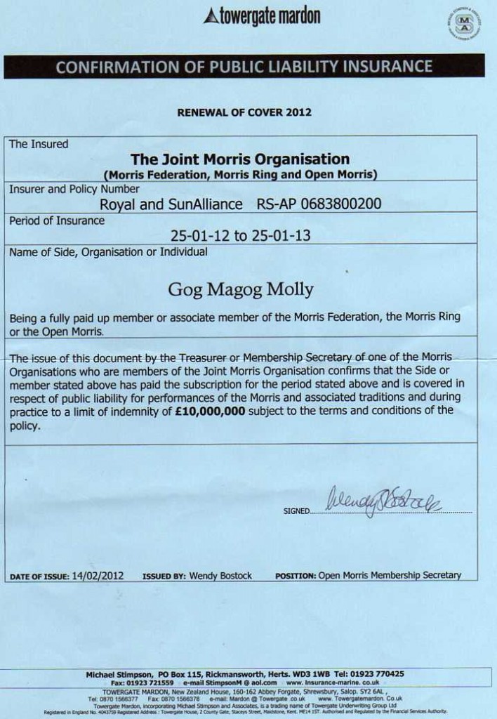 Gog Magog Molly Public Liability Insurance Certificate 25/1/12 to 25/1/13